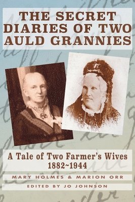 The Secret Diaries of Two Auld Grannies 1