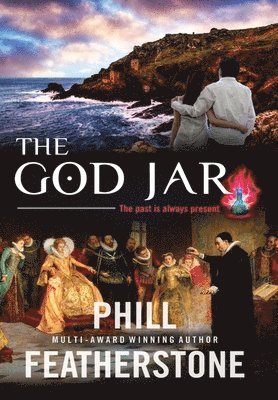 Phill Featherstone - God Jar, Inbunden