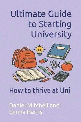 bokomslag Ultimate Guide to Starting University