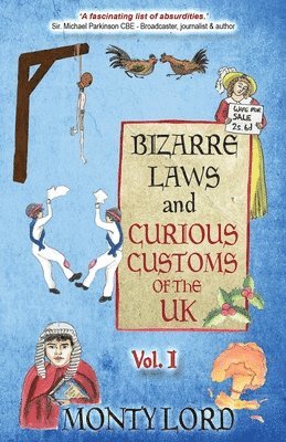 bokomslag Bizarre Laws & Curious Customs of the UK