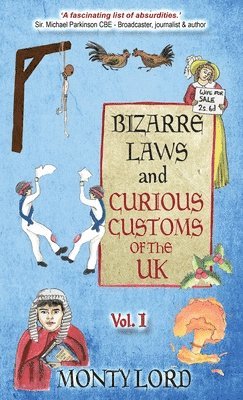 bokomslag Bizarre Laws & Curious Customs of the UK