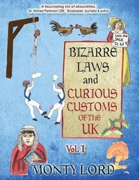 bokomslag Bizarre Laws & Curious Customs of the UK