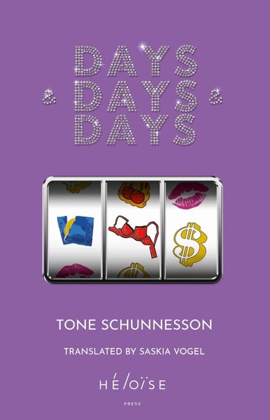 Tone Schunnesson - Days & Days & Days, Häftad