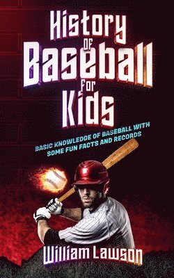 history of baseball for kids