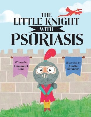 bokomslag The Little Knight with Psoriasis