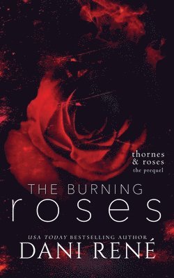 bokomslag The Burning Roses