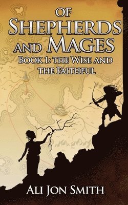 bokomslag Of Shepherds and Mages Book 1