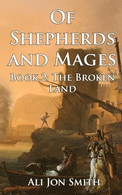 bokomslag Of Shepherds and Mages Book 2