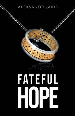 Fateful Hope 1