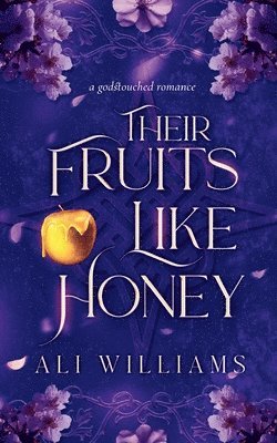 Their Fruits Like Honey 1