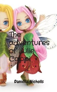 bokomslag Adventures Of Julie Cappi