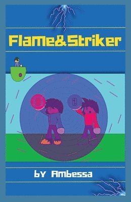 Flame & Striker 1