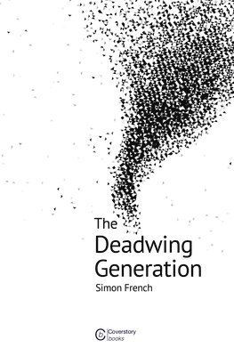 The Deadwing Generation 1