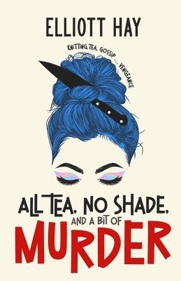 All Tea, No Shade, and a Bit of Murder 1
