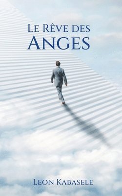 bokomslag Le Rve des Anges