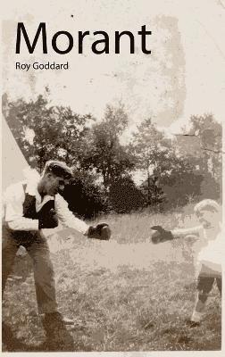 Roy Goddard - Morant, Häftad