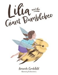 bokomslag Lilia and the Giant Bumblebee