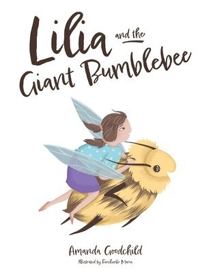 Lilia and the Giant Bumblebee 1