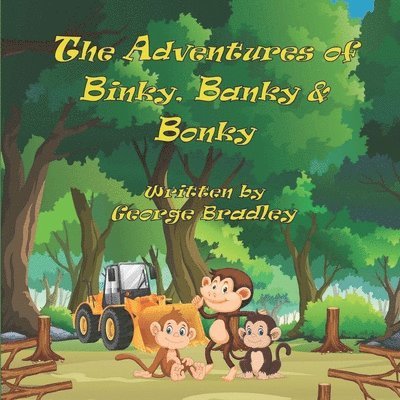 The Adventures of Binky, Banky, and Bonky 1