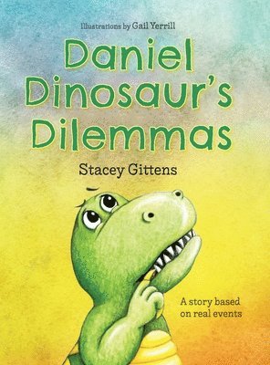 bokomslag Daniel Dinosaur's Dilemmas