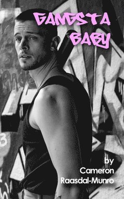 Cameron Raasdal-Munro - Gangsta Baby, Häftad