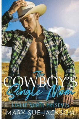 Cowboy's Single Mom 1