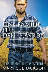 bokomslag Eine Familie fr den Cowboy