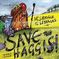 bokomslag McShoogle an' the Woogles in Save the Haggis