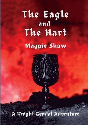 Maggie Shaw - Eagle and The Hart, Häftad