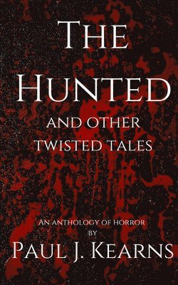 Hunted and other Twisted tales