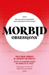 bokomslag Morbid Obsessions