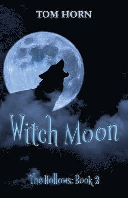 Tom Horn, Viv Ainslie - Witch Moon, Häftad