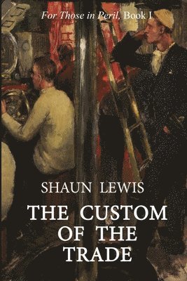 The Custom of the Trade 1