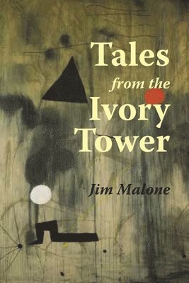 Tales from the Ivory Tower 1