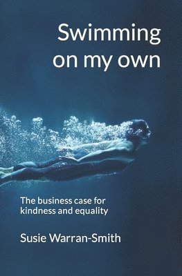 Susie Warran-Smith - Swimming on my own, Häftad