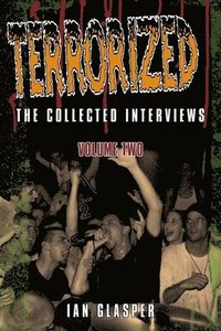 bokomslag Terrorized, The Collected Interviews, Volume Two