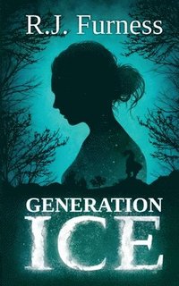 bokomslag Generation ICE