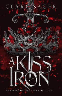 A Kiss of Iron 1