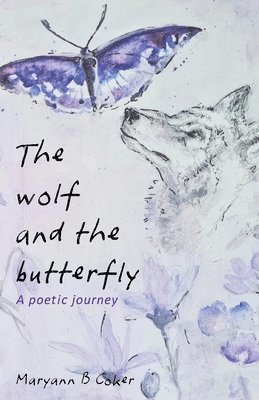 The Wolf and the Butterfly 1