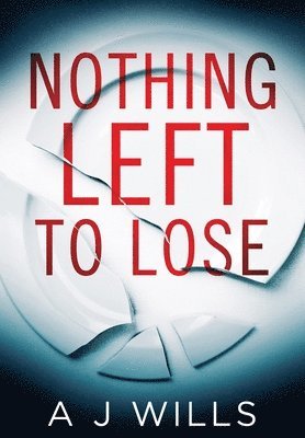 Nothing Left To Lose 1