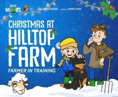 Farmer in Training: Christmas At Hilltop Farm 1