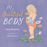 bokomslag My Beautiful Body