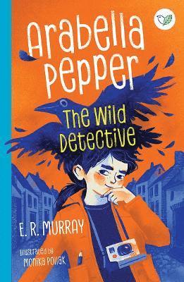 Arabella Pepper: The Wild Detective