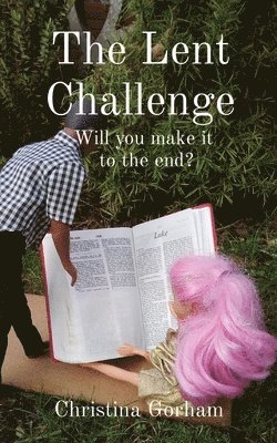 The Lent Challenge 1