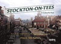 bokomslag Stockton-on-Tees  A Colourful Past