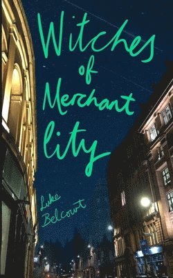 Witches of Merchant City 1