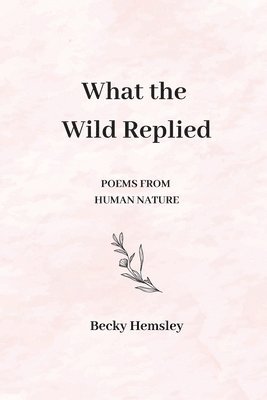 What the Wild Replied 1