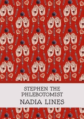 Stephen the Phlebotomist 1