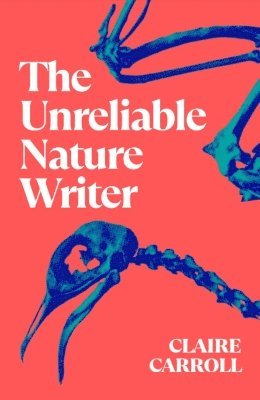 bokomslag Unreliable Nature Writer