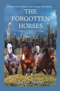 bokomslag The Forgotten Horses